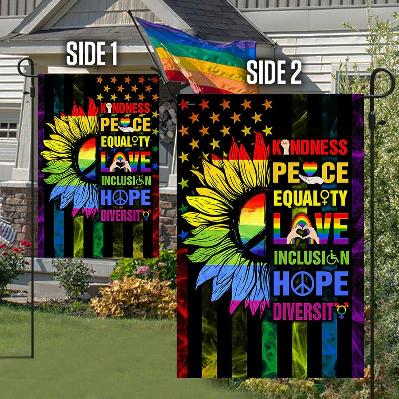 Kindness Peace Equality Love Inclusion Hope Diversity Sunflower Garden Flag, House Flag