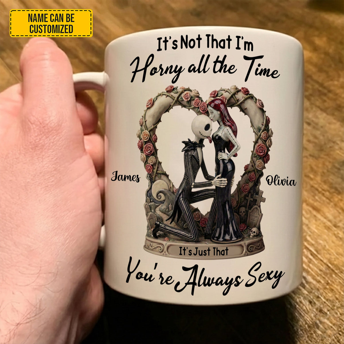 You're Always Sexy - Personalized Couple White Mug