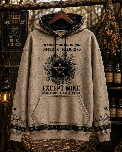 I'm Going To Hell In So Many Different Religions – Witchy Gothic Shirt