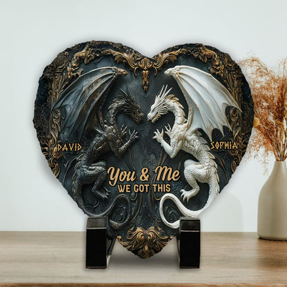 You & Me We Got This - Personalized Dragon Heart Shaped Stone