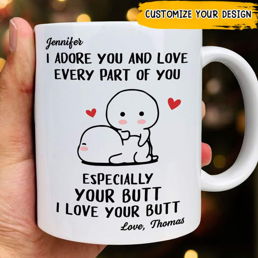 I Love Every Part of You - Personalized Couple Mug