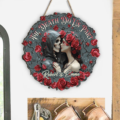 Til Death Do Us Part Custom Shaped Wood Sign - Gift For Couple