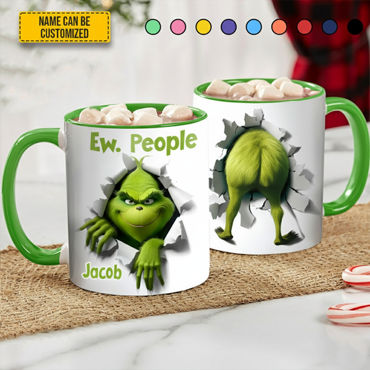 Ew. Christmas People – Funny Personalized Green Monster Accent Mug