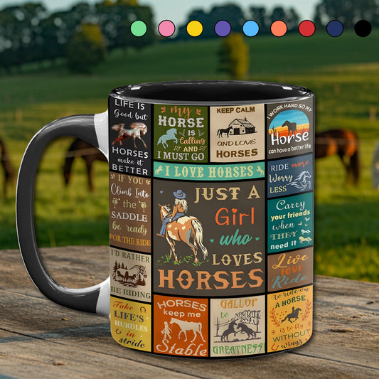 Just A Girl Who Loves Horses - Horse Accent Mug