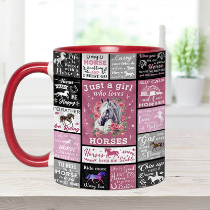Just A Girl Who Loves Horses - Horse Accent Mug