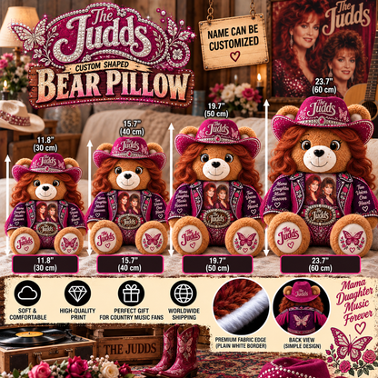 The Judds Custom Shaped Bear Pillow – Unique Gift for Classic Music Lovers
