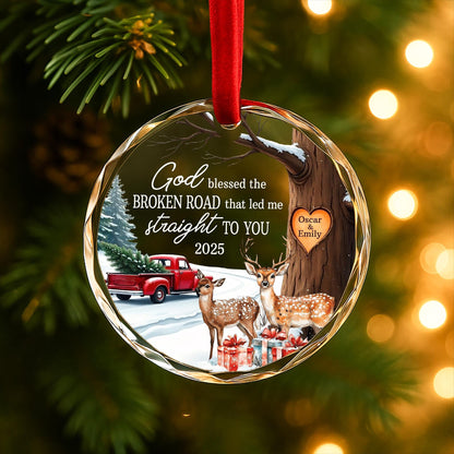 God Blessed the Broken Road Ornament, Circle Glass Ornament