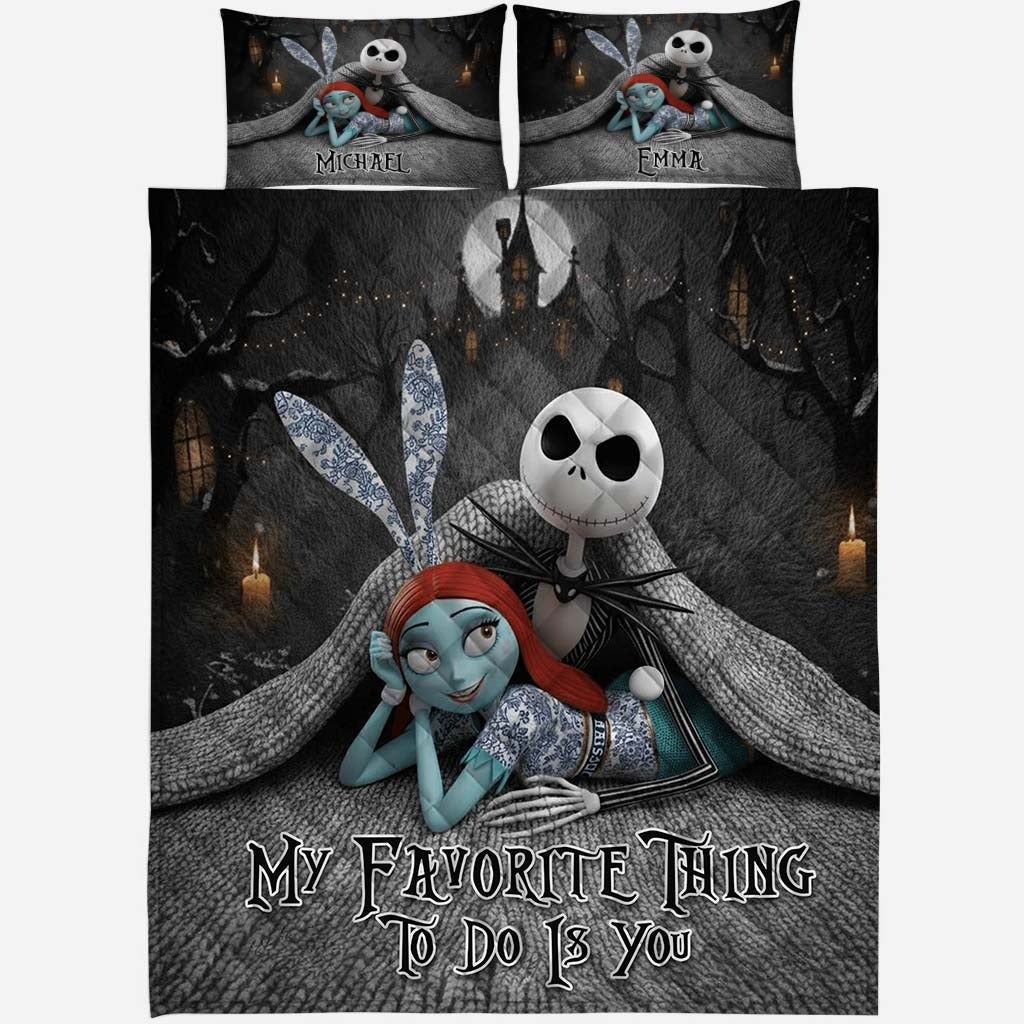 My Favorite Things To Do Is You - Personalized Couple Bedding Set