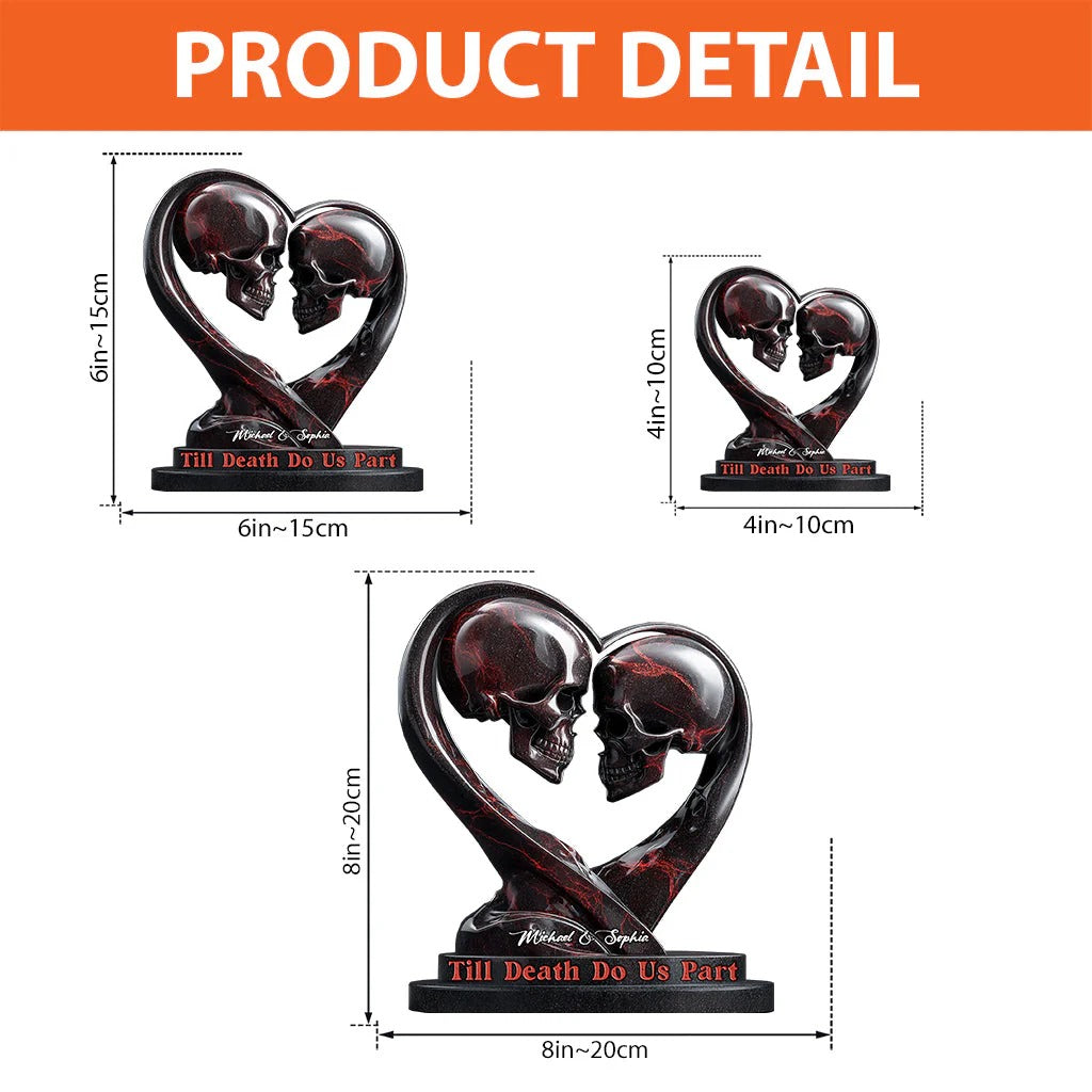 Till Death Do Us Part - Personalized Skull Custom Shaped Acrylic Plaque