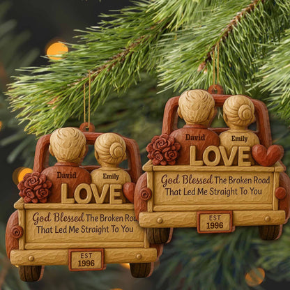 God Blessed The Broken Road, Car And Hearts Design, Personalized Custom Wood Ornament, Gift For Couples