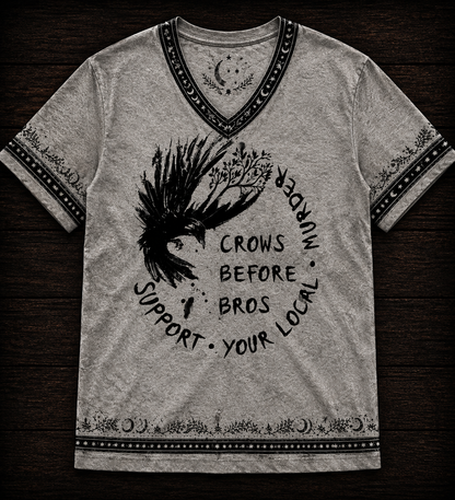 Funny Crows Before Bros – Support Your Local Murder” V-Neck Shirt